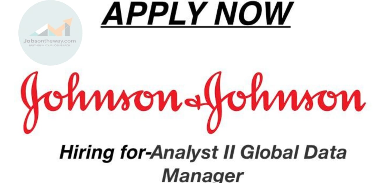 🌍Exciting Opportunity for Analyst II Global Data Manager at Johnson ...