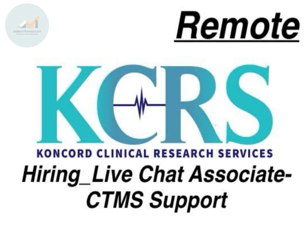 “Remote Live Chat Associate providing CTMS support to global clinical research teams.”