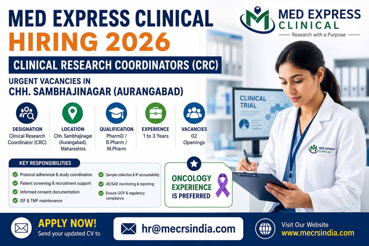 Med Express Clinical Hiring 2026 for Clinical Research Coordinator (CRC) jobs in Chhatrapati Sambhajinagar (Aurangabad) for PharmD, B.Pharm and M.Pharm candidates.